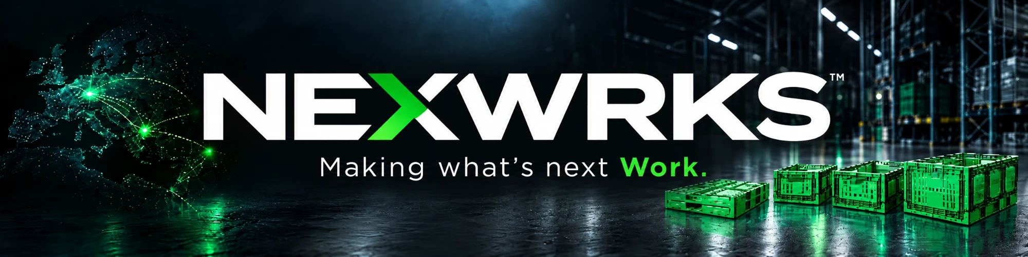 NEXWRKS. Making what’s next Work.